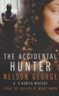 Image for The Accidental Hunter