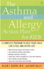 Image for The Asthma and Allergy Action Plan for Kids