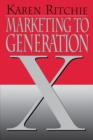 Image for Marketing to Generation X