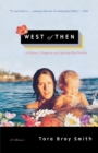 Image for West of Then