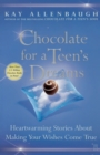 Image for Chocolate for a Teens Dreams
