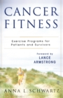 Image for Cancer fitness  : exercise programmes for cancer patients and survivors