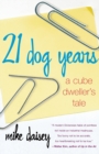 Image for 21 Dog Years