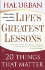 Image for Life&#39;s Greatest Lessons: 20 Things That Matter