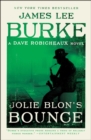 Image for Jolie Blon&#39;s Bounce: A Novel : Bk. 12