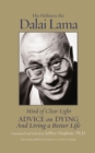 Image for Mind of Clear Light : Advice on Living Well and Dying Consciously