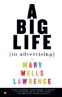 Image for A Big Life in Advertising