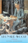 Image for Leonard Woolf : A Biography