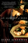 Image for An Alchemy of Mind : The Marvel and Mystery of the Brain
