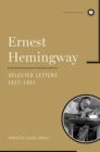 Image for Ernest Hemingway Selected Letters 1917-1961