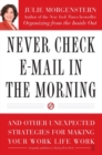 Image for Never Check E-Mail In the Morning
