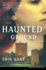Image for Haunted Ground: A Novel