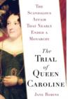 Image for The Trial of Queen Caroline