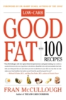 Image for Good fat  : with 100 recipes