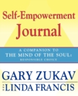 Image for Self-empowerment journal  : a companion to &#39;The mind of the soul&#39;