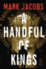 Image for Handful of Kings: A Novel