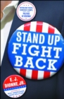 Image for Stand Up Fight Back : Republican Toughs, Democratic Wimps, and the New Politics of Revenge