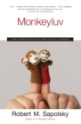 Image for Monkeyluv : And Other Essays on Our Lives as Animals
