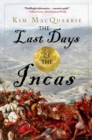 Image for The Last Days of the Incas