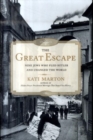 Image for The great escape  : nine Jews who fled Hitler and changed the world