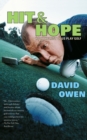 Image for Hit &amp; hope  : how the rest of us play golf
