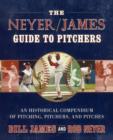 Image for The Neyer/James Guide to Pitchers