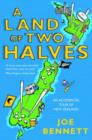 Image for A land of two halves