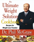 Image for The Ultimate Weight Solution Cookbook