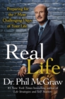 Image for Real Life : Preparing for the 7 Most Challenging Days of Your Life