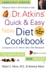 Image for Dr. Atkins&#39; Quick &amp; Easy New Diet Cookbook : Companion to Dr. Atkins&#39; New Diet Revolution