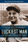 Image for Luckiest Man : The Life and Death of Lou Gehrig