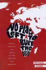 Image for No place left to bury the dead  : denial, despair, and hope in the African AIDS pandemic