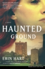Image for Haunted Ground : A Novel