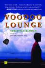 Image for Voodoo Lounge: A Novel