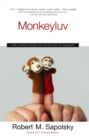 Image for Monkeyluv: And Other Essays on Our Lives as Animals