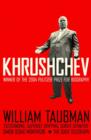 Image for Khrushchev  : the man, his era