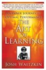Image for The art of learning  : a journey in the pursuit of excellence