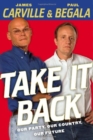 Image for Take it Back : Our Party, Our Country, Our Future