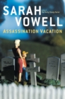Image for Assassination vacation