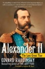 Image for Alexander II  : the last great tsar