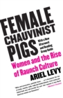 Image for Female Chauvinist Pigs