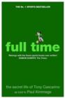 Image for Full time  : the secret life of Tony Cascarino