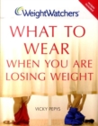 Image for Weight Watchers What to Wear When You are Losing Weight