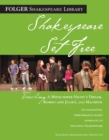 Image for Shakespeare set free  : teaching A midsummer night&#39;s dream, Romeo and Juliet, Macbeth
