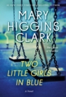 Image for Two Little Girls in Blue: A Novel