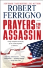 Image for Prayers for the Assassin: A Novel