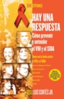 Image for Hay una respuesta (There Is an Answer) : Como prevenir y entender el VHI y el SIDA (How to Prevent and Understand HIV/AIDS)