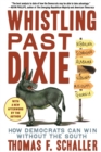 Image for Whistling Past Dixie