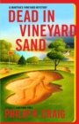 Image for Dead in Vineyard Sand: A Martha&#39;s Vineyard Mystery