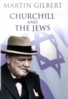 Image for Churchill and the Jews